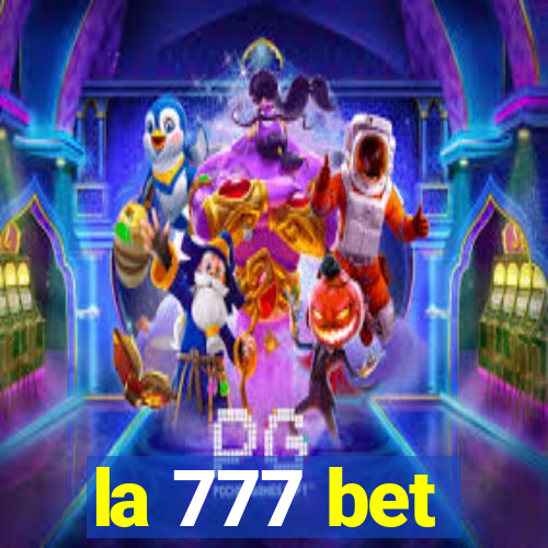 la 777 bet